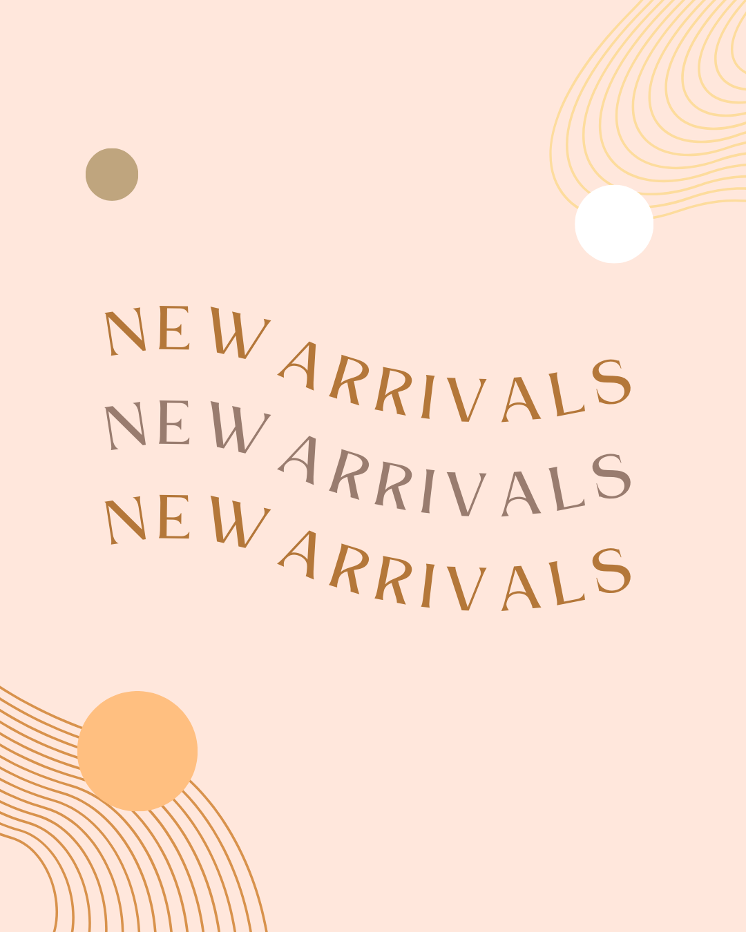 New Arrivals